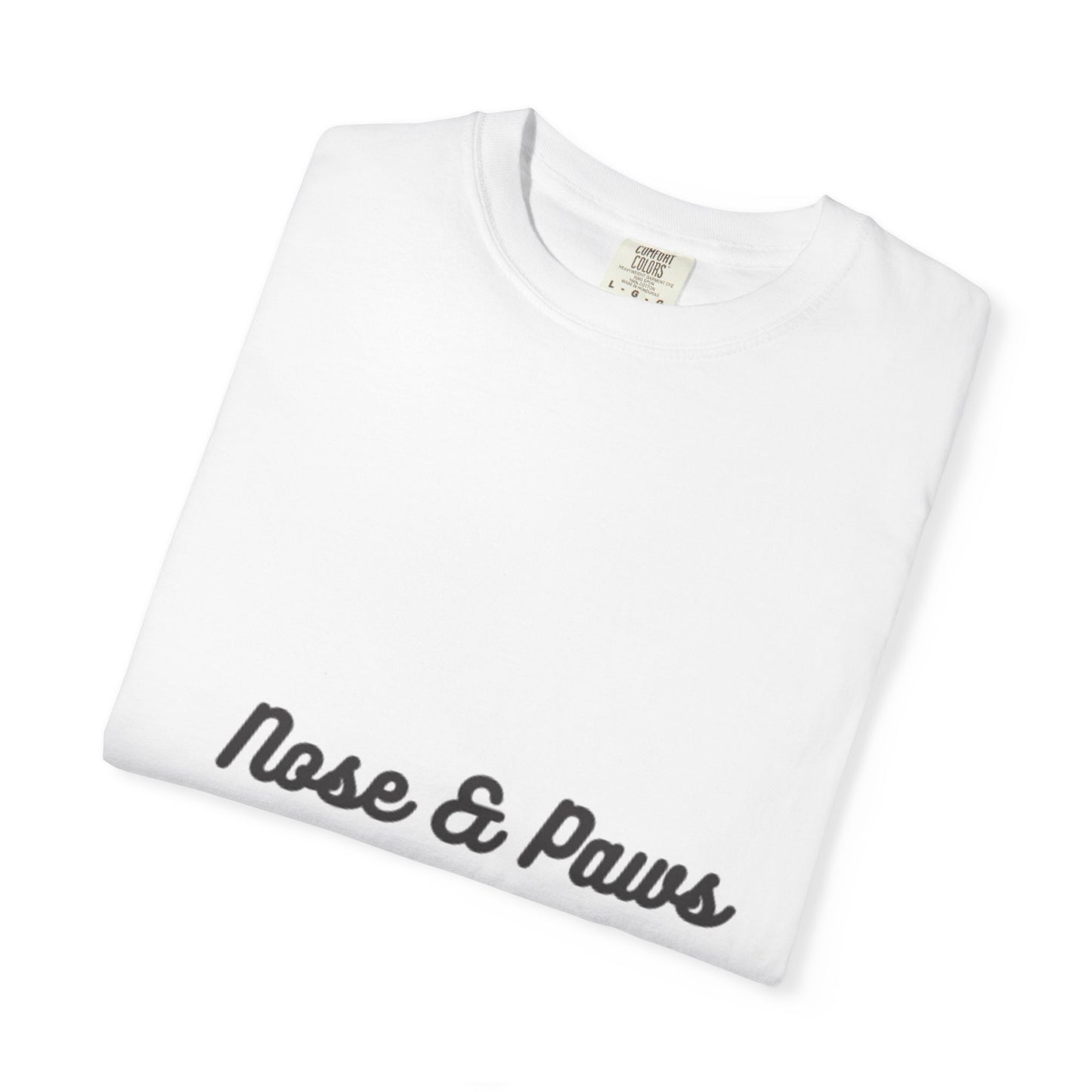 Super Comfortable Nose & Paws T-shirt - Nose n Paws